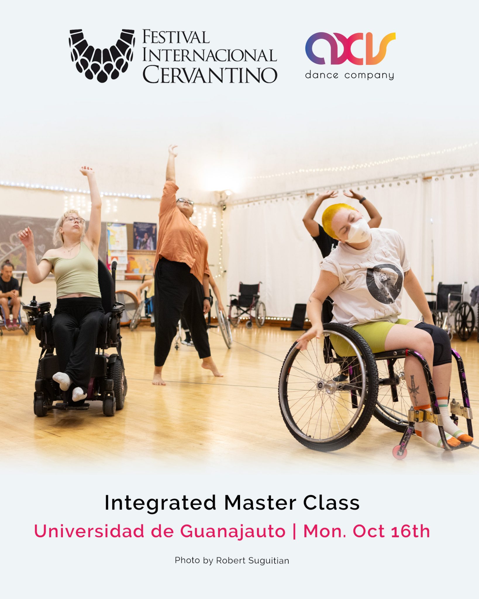 A photo of a group of students, standing and in wheelchairs, raising one limb up during an AXIS dance class. Cervantino and AXIS logos are placed with text reading information included in the event description.