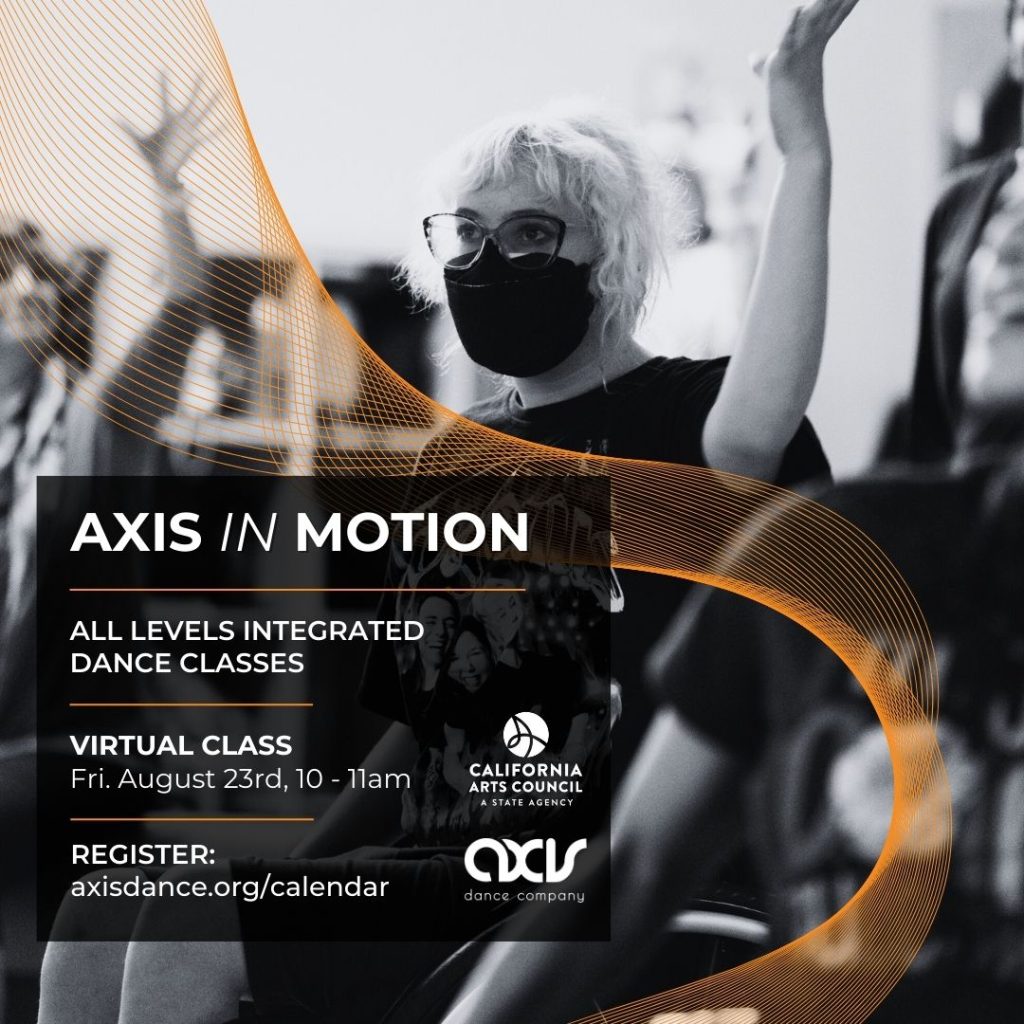 A black and white image of a Summer Intensive participant, who is a wheelchair user and is wearing a mask, takes a dance class with AXIS. A curvy orange graphic follows their motion. White and orange text reads information included below.