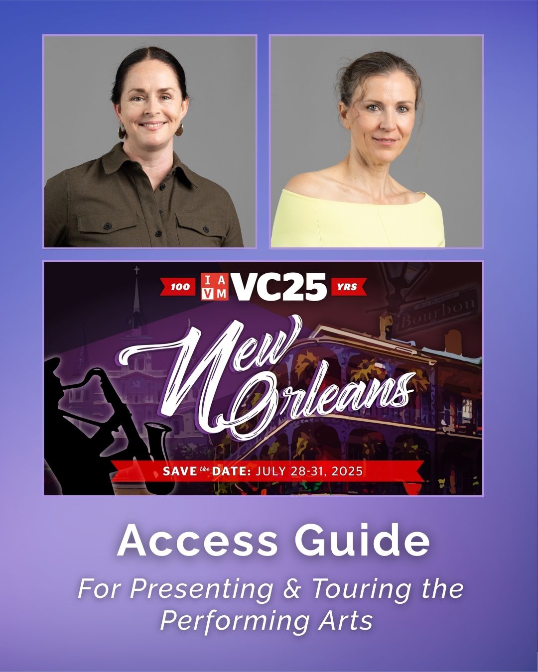 Headshots of Danae Rees and Nadia Adame placed on a purple gradient background beside Venue Connect logo with 'New Orleans' text and jazz musician illustrations. Additional text reads "Access Guide for Presenting and Touring the Performing Arts."